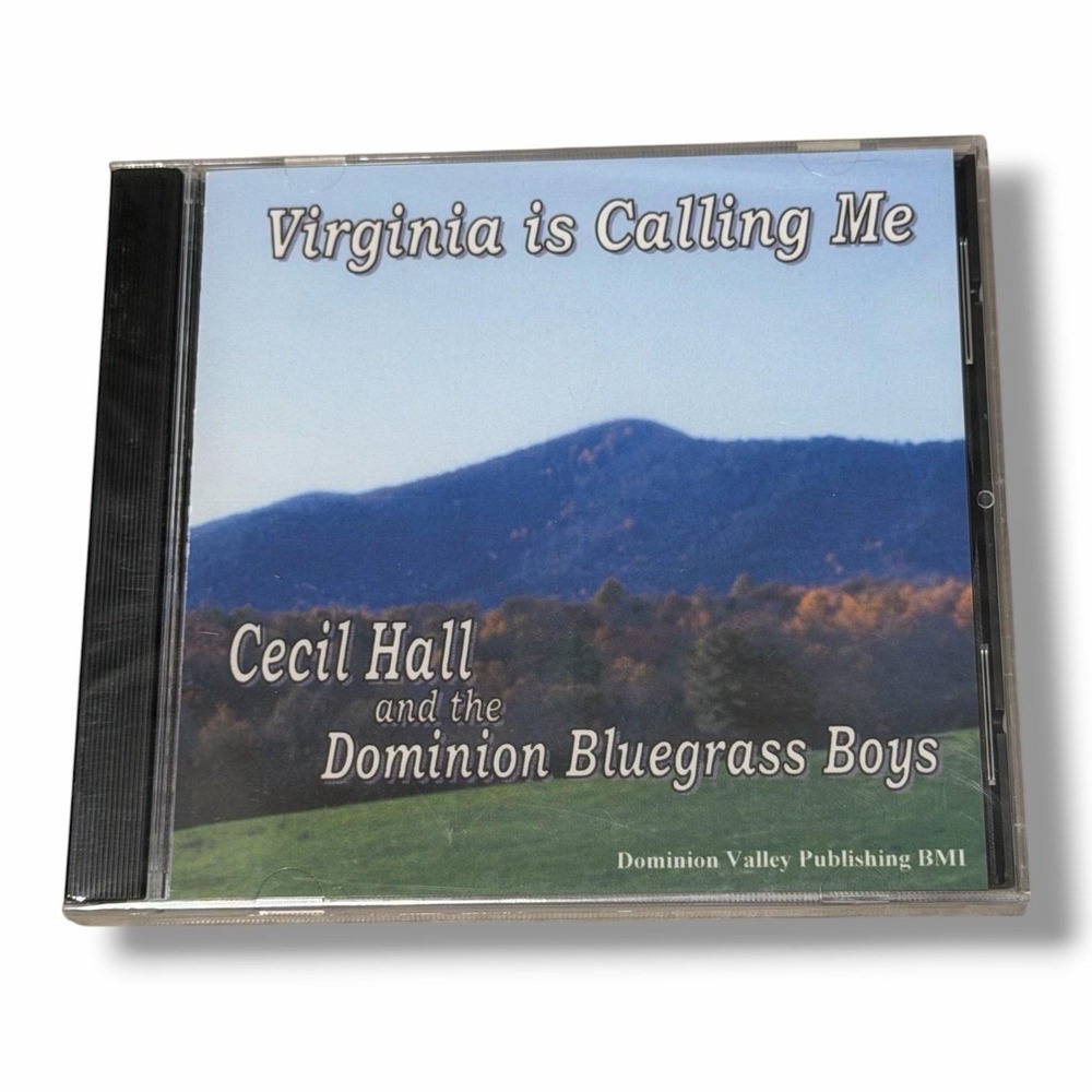 Cecil Hall and the Dominion Bluegrass Boys Virginia is Calling Me 2004 CD Sealed